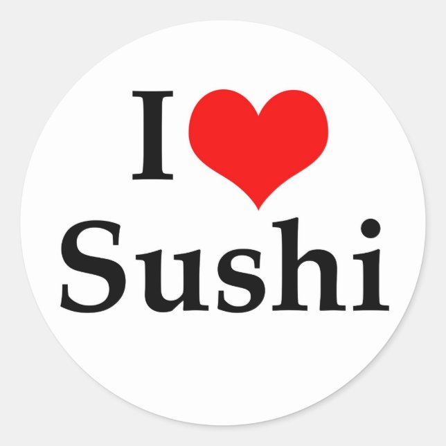 I Liebe Sushi Runder Aufkleber (Vorderseite)