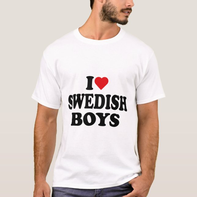 I Liebe Swedish Boys I Heart Swedish Boys T-Shirt (Vorderseite)