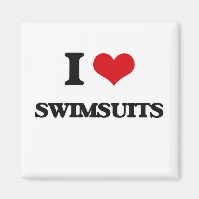 I Liebe Swimsuits Magnet (Vorne)