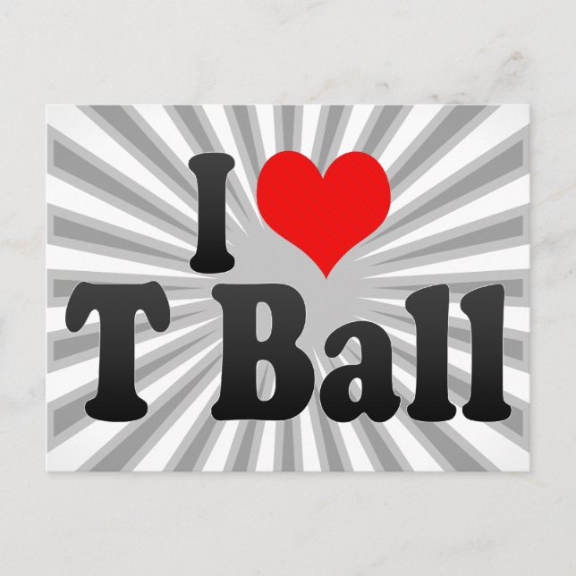 I Liebe T Ball Postkarte (Vorderseite)