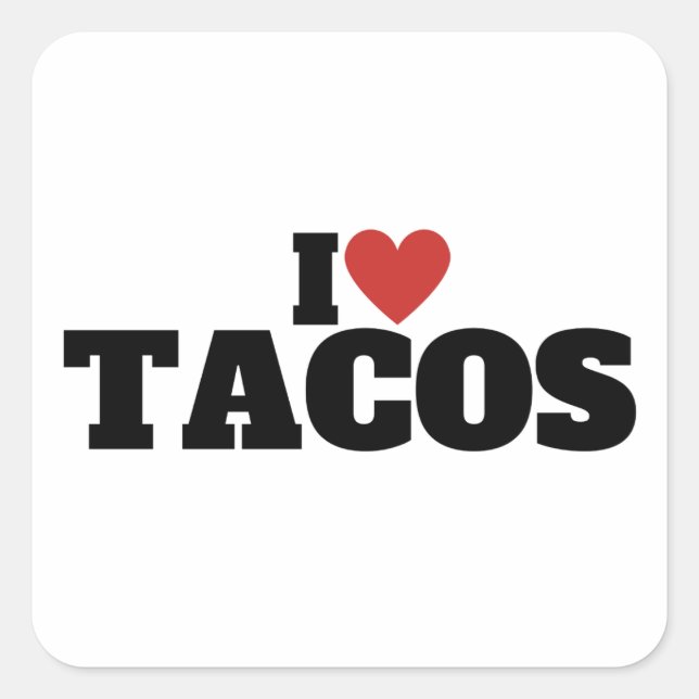 I Liebe Tacos Quadratischer Aufkleber (Vorderseite)