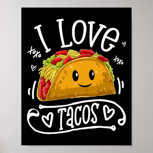 I Liebe Tacos T Shirt Cinco De Mayo Frauen Männer  Poster (Vorne)