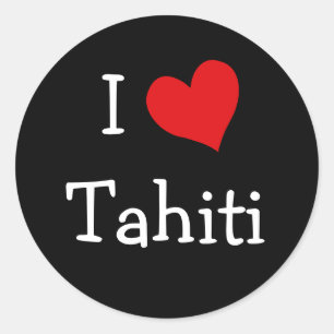 I Liebe Tahiti Runder Aufkleber
