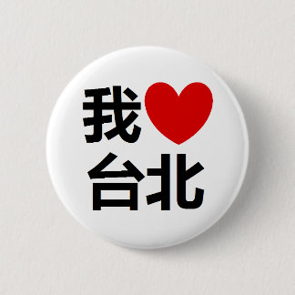 I Liebe-Taipeh-Knopf Button