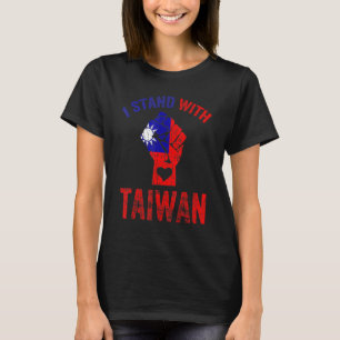 I Liebe Taiwan Flaggen Taiwanesisch Stolz I Stand T-Shirt