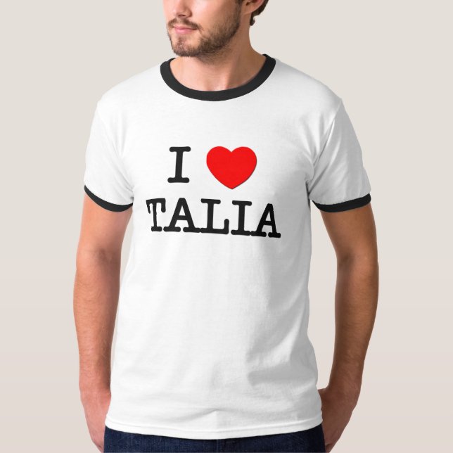I Liebe Talia T-Shirt (Vorderseite)