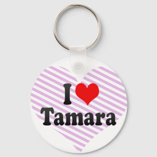 I Liebe Tamara Schlüsselanhänger