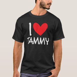 I Liebe Tammy Name Personalisiert Girl BESTE FREUN T-Shirt