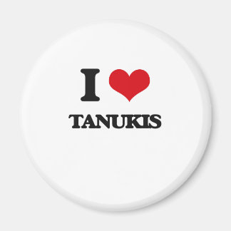 I Liebe Tanukis Magnet
