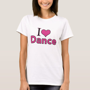 I Liebe-Tanz T-Shirt