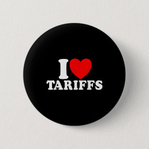 I Liebe Tarife Rotes Herz Funny Trump Tarif Button