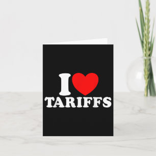 I Liebe Tarife Rotes Herz Funny Trump Tarif Karte