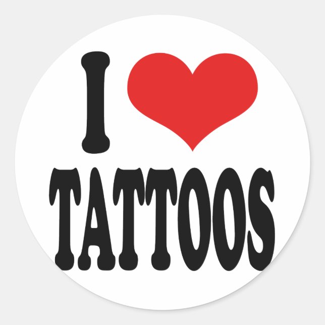 I Liebe Tattoos Runder Aufkleber (Vorderseite)