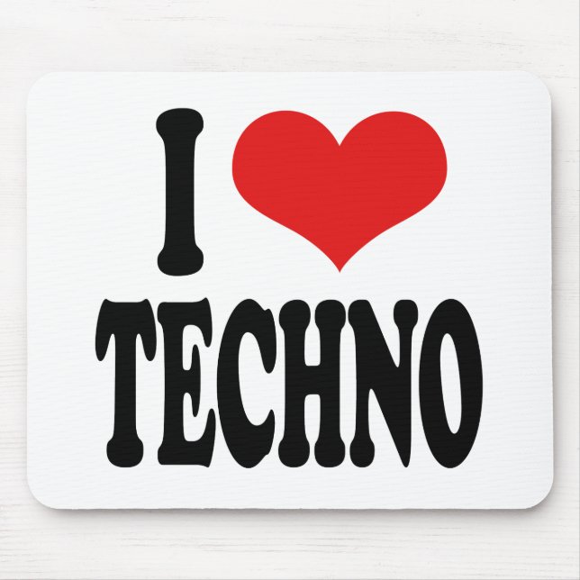 I Liebe Techno Mousepad (Vorne)