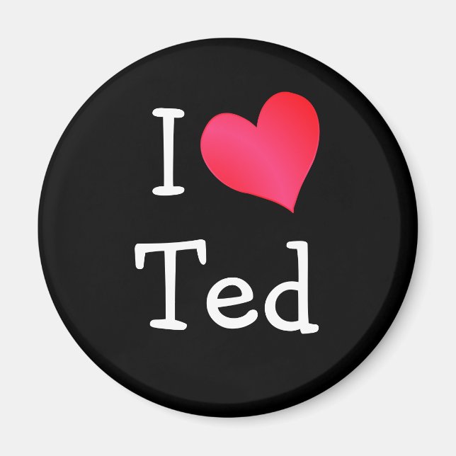 I Liebe Ted Magnet (Vorne)