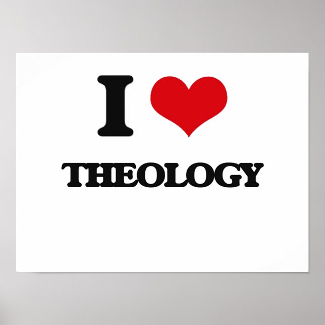 I Liebe Theologie Poster (Vorne)