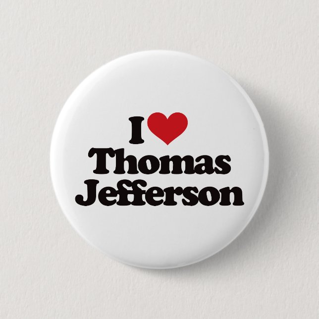 I Liebe Thomas Jefferson Button (Vorderseite)