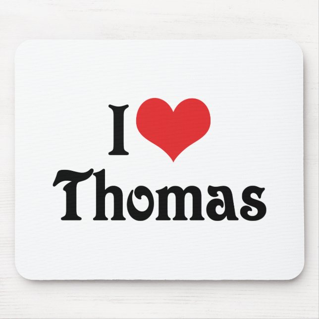 I Liebe Thomas Mousepad (Vorne)