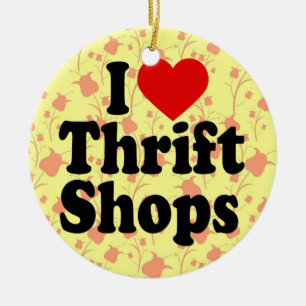 I Liebe Thrift Shops Keramikornament