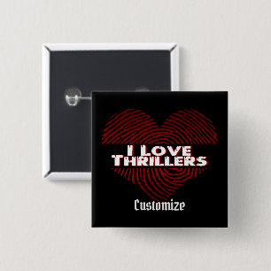 I Liebe Thrillers Black Button