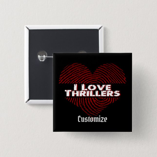 I Liebe Thrillers Black Button (Vorne & Hinten)