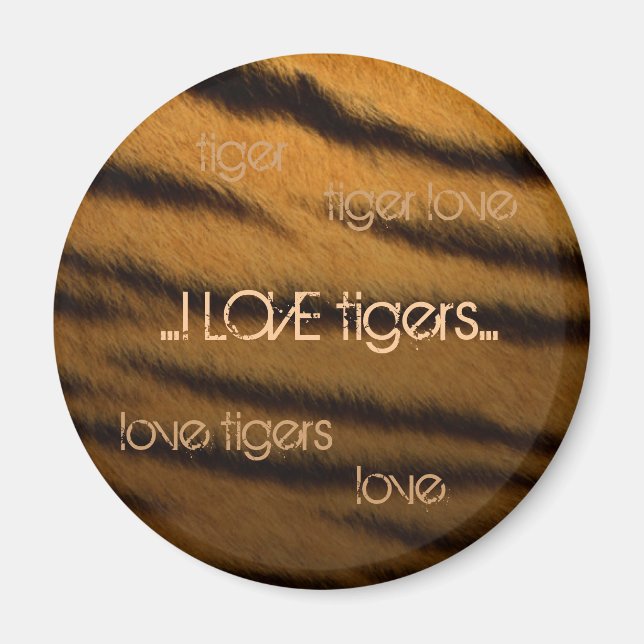I LIEBE Tiger Magnet (Vorne)