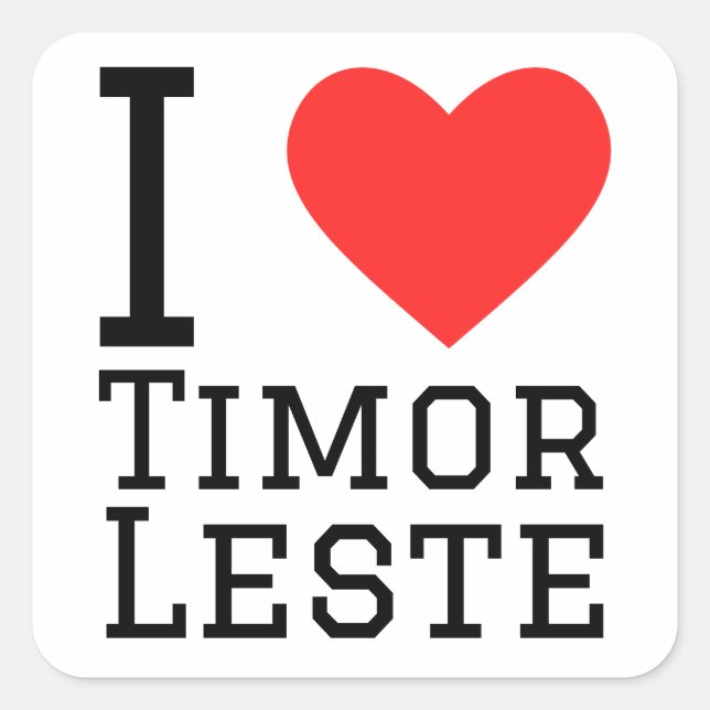 I Liebe Timor leste Quadratischer Aufkleber (Vorderseite)