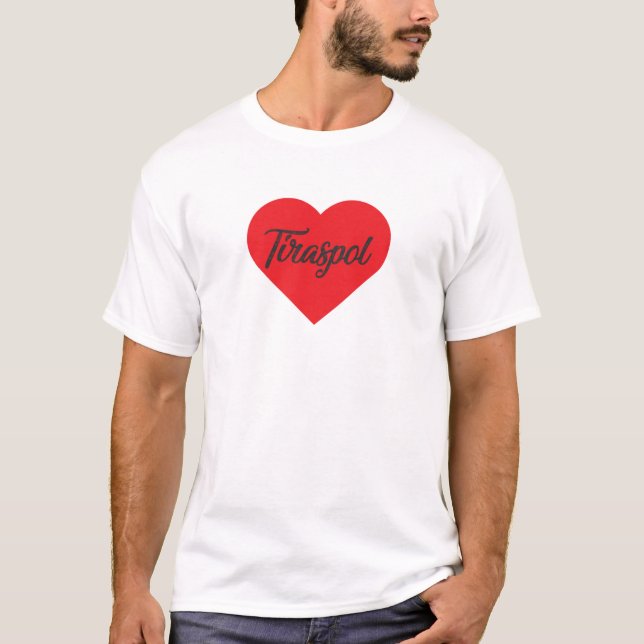 I Liebe Tiraspol T-Shirt (Vorderseite)