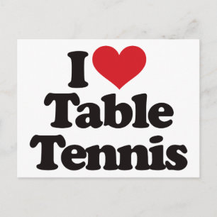 I Liebe Tischtennis Postkarte