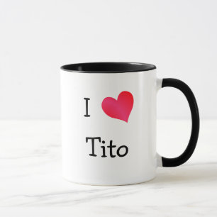 I Liebe Tito Tasse