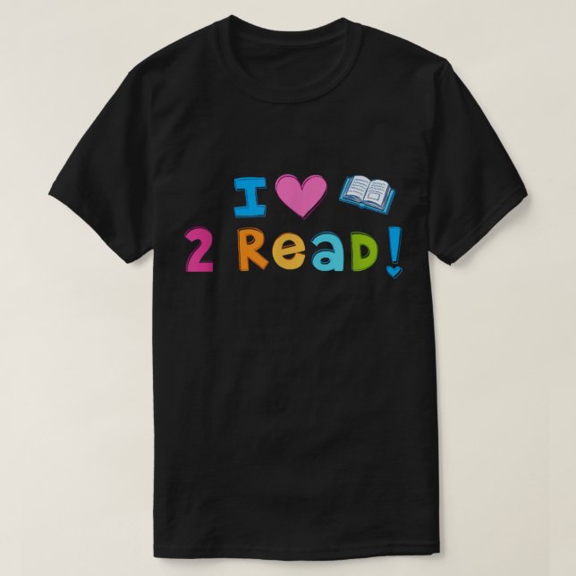 I Liebe To Read Niedlich Heart Reading 2 read T -  T-Shirt (Design vorne)