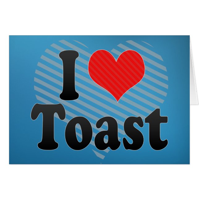 I Liebe Toast (Vorderseite (Horizontal))