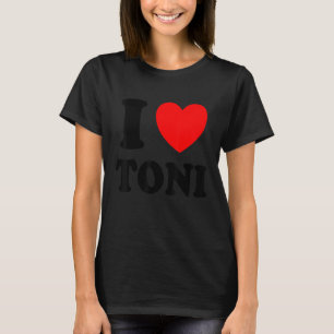 I Liebe Toni T-Shirt