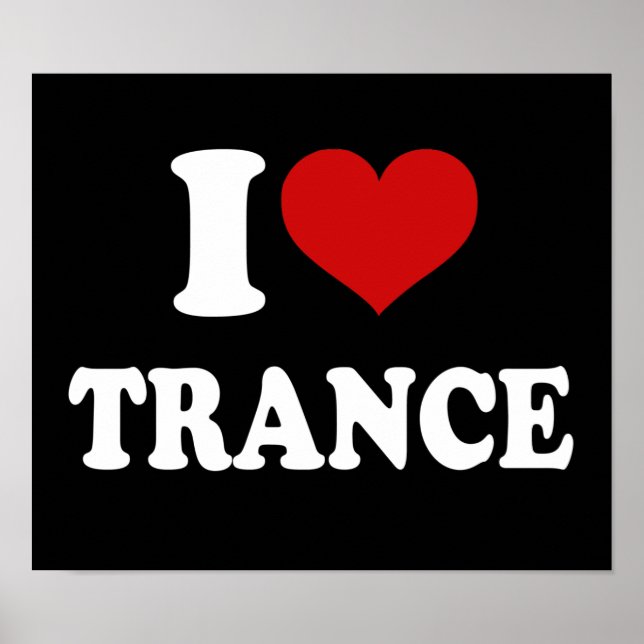 I LIEBE TRANCE POSTER (Vorne)