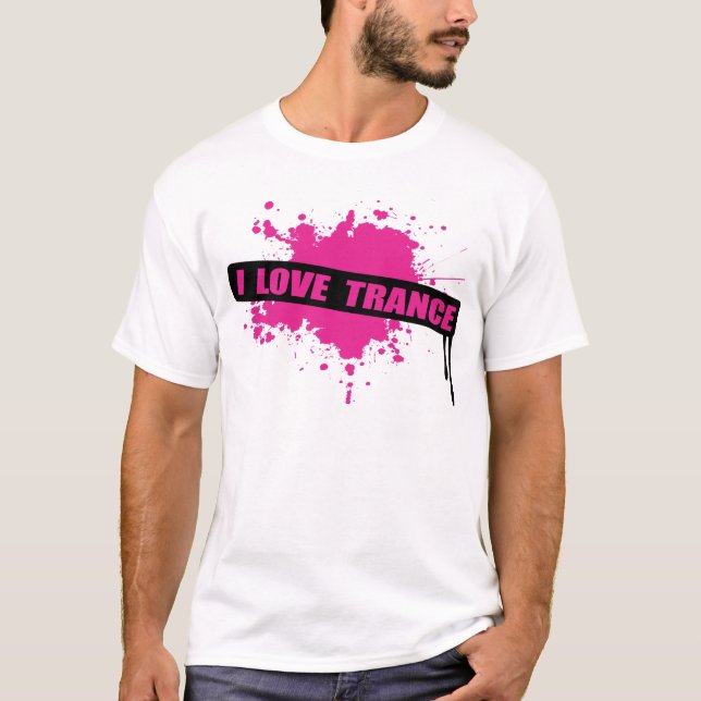 I Liebe-Trance T-Shirt (Vorderseite)