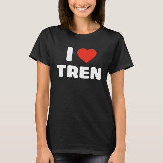 I Liebe Tren I Heart Tren Bodybuilder T-Shirt