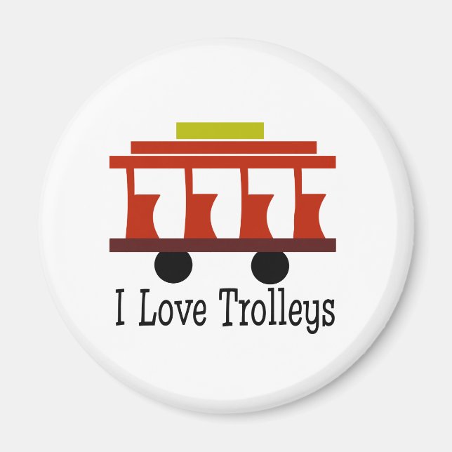 I Liebe Trolleys Magnet (Vorne)