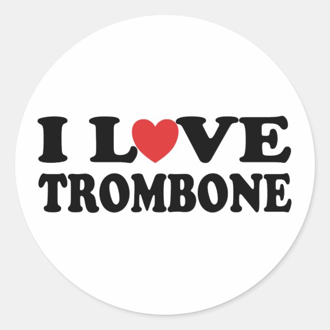 I Liebe Trombone Runder Aufkleber (Vorderseite)