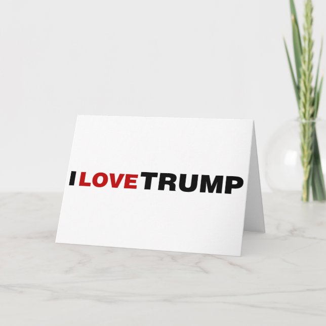I Liebe Trump Karte (Vorderseite)