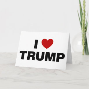 I Liebe Trump Karte
