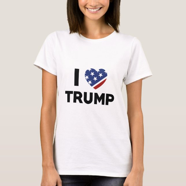 I Liebe Trump T-Shirt (Vorderseite)