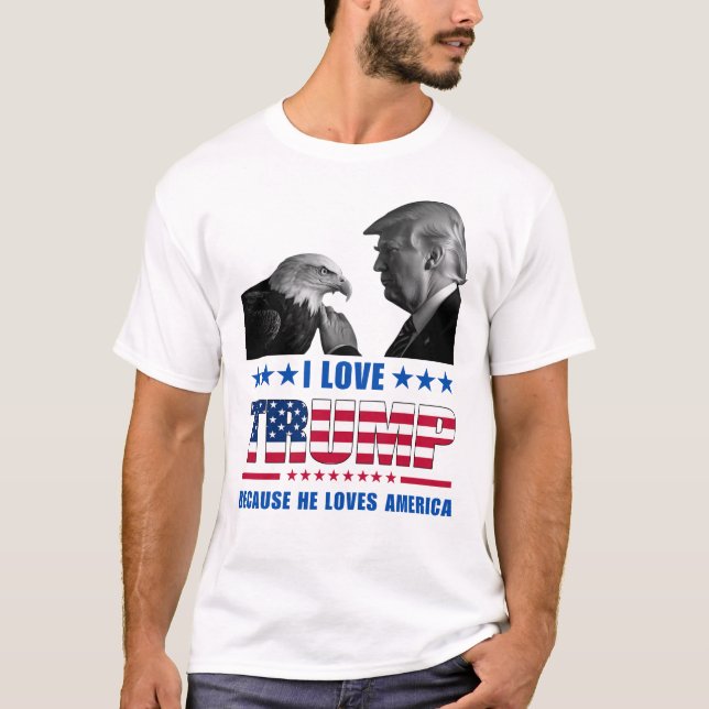 I Liebe Trump und Bald Eagle America T-Shirt (Vorderseite)