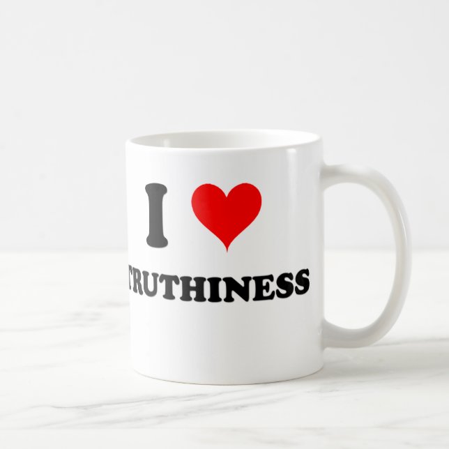 I Liebe Truthiness Kaffeetasse (Rechts)