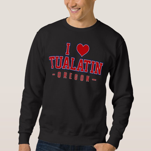 I Liebe Tualatin Oregon Sweatshirt (Vorderseite)