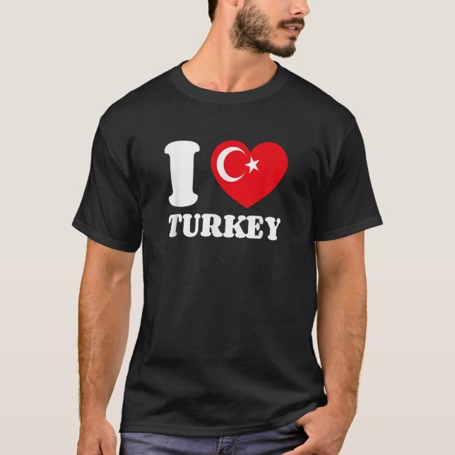 I Liebe Türkei Turkiye Turk Bayragi Heart National T-Shirt (Vorderseite)