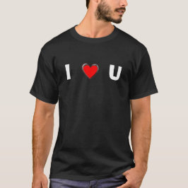 I LIEBE U "HERZ" T-Shirt