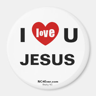 I Liebe U JESUS Kühlschrank Magnet