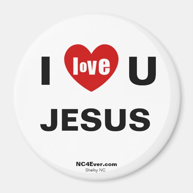I Liebe U JESUS Kühlschrank Magnet (Vorne)