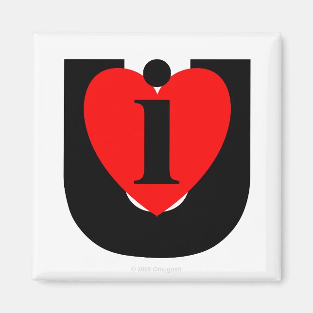 I Liebe U - Magnet (Vorne)