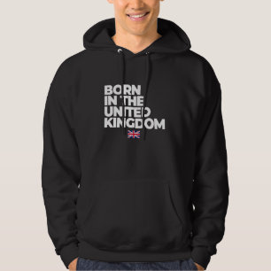 I Liebe UK, Proud Geboren im Vereinigten Königreic Hoodie